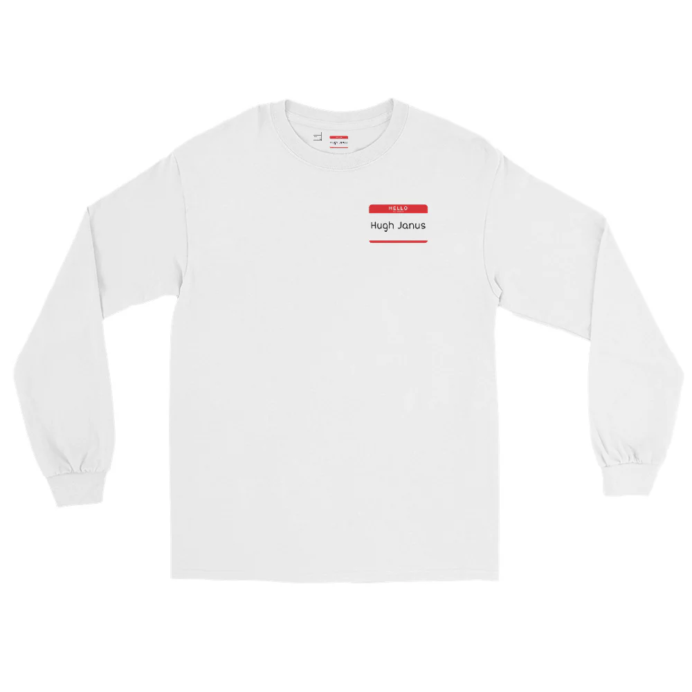 Hugh Janus Name Tag Long Sleeve - Image 5