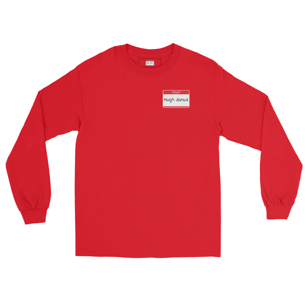 Hugh Janus Name Tag Long Sleeve - Image 8