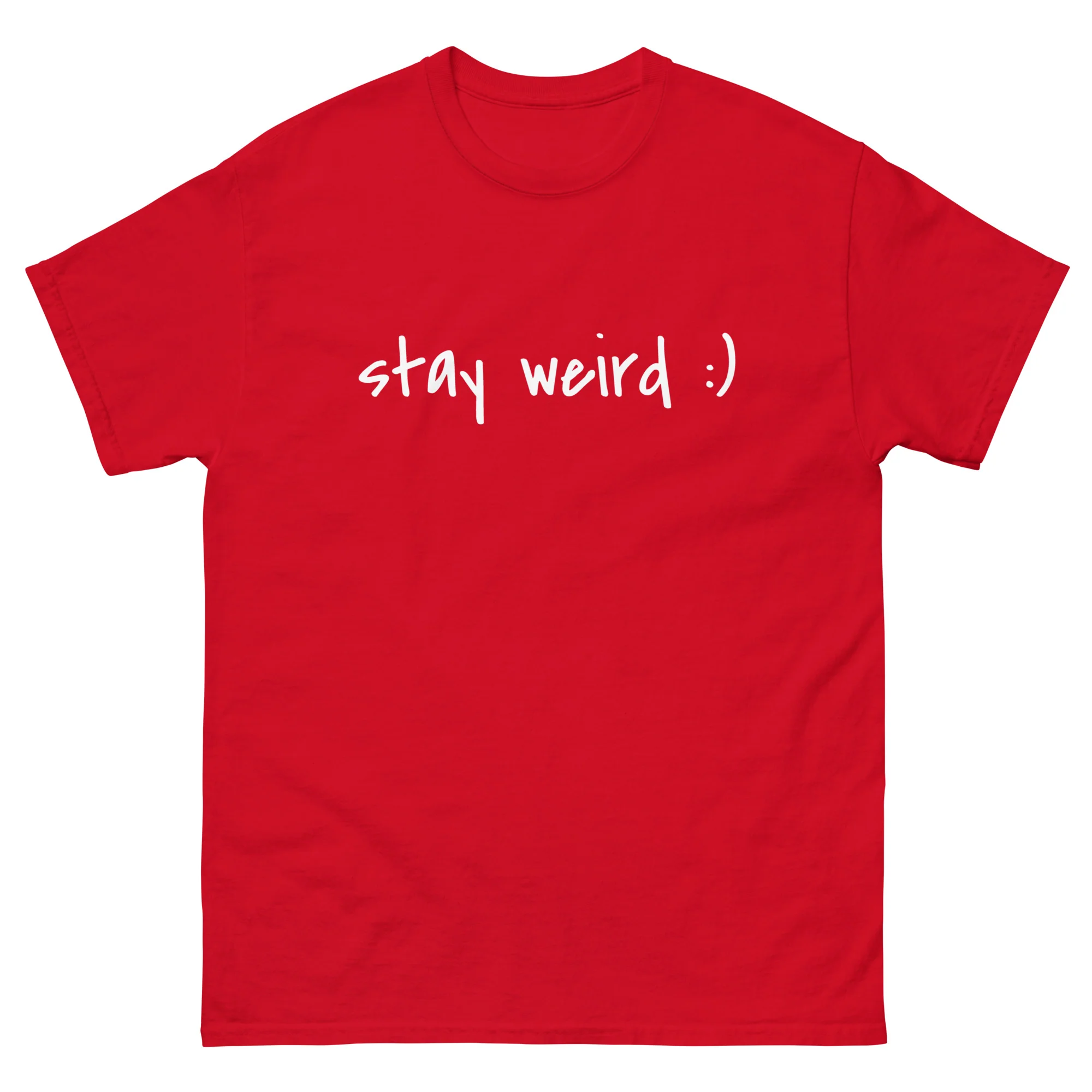 Stay Weird :) T-Shirt - Image 3